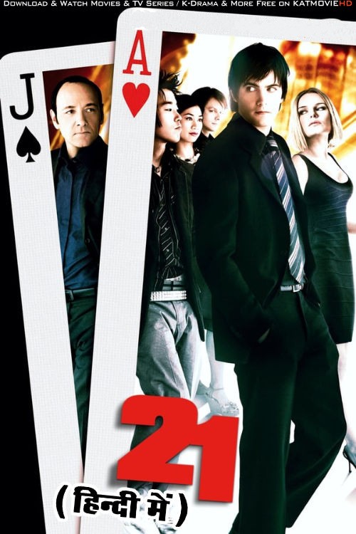 21 (2008) Hindi ORG Dubbed BluRay download full movie
