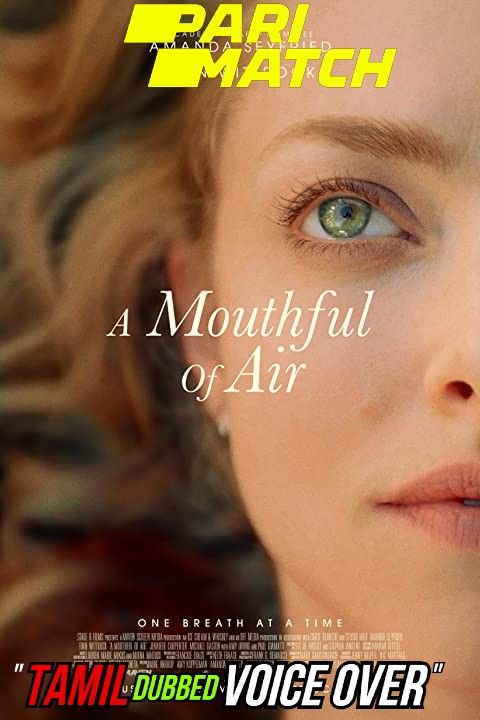 A Mouthful of Air (2021) Tamil (Voice Over) Dubbed WEBRip download full movie