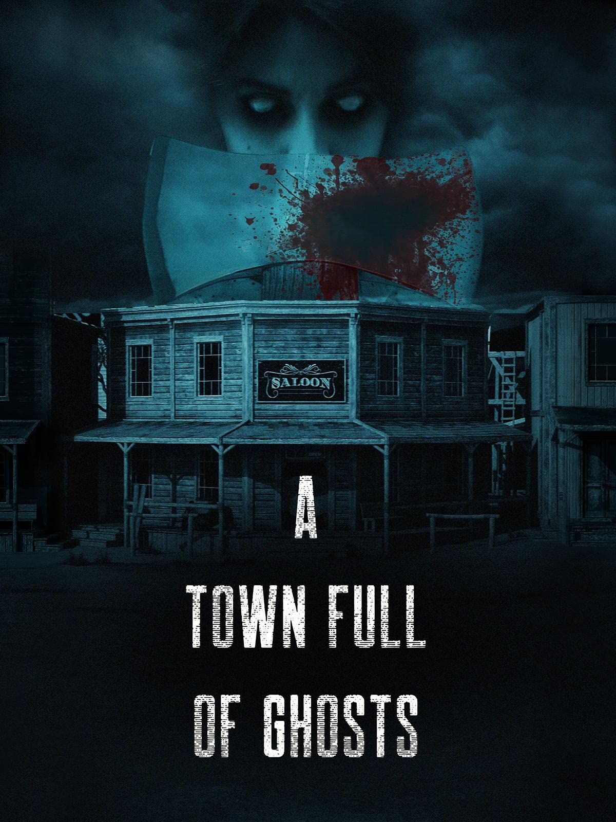 A Town Full of Ghosts (2022) Tamil Dubbed (Unofficial) WEBRip download full movie