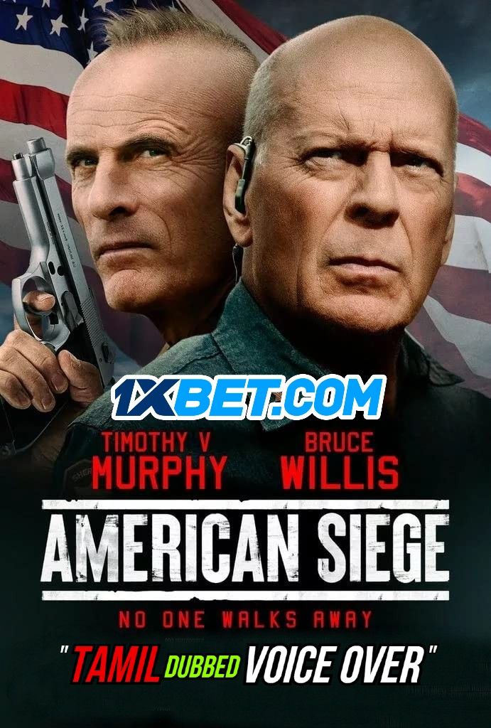 American Siege (2021) Tamil (Voice Over) Dubbed WEBRip download full movie