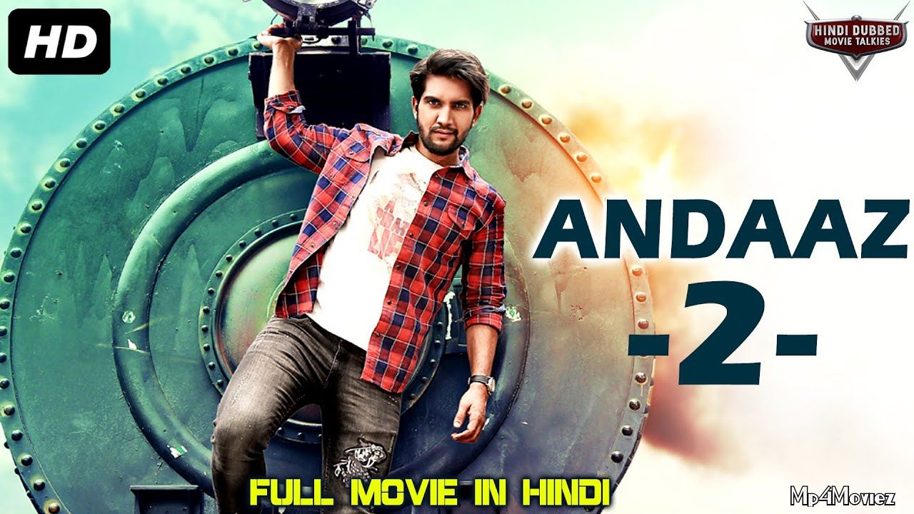 Andaaz 2 (2020) Hindi Dubbed Full Movie download full movie