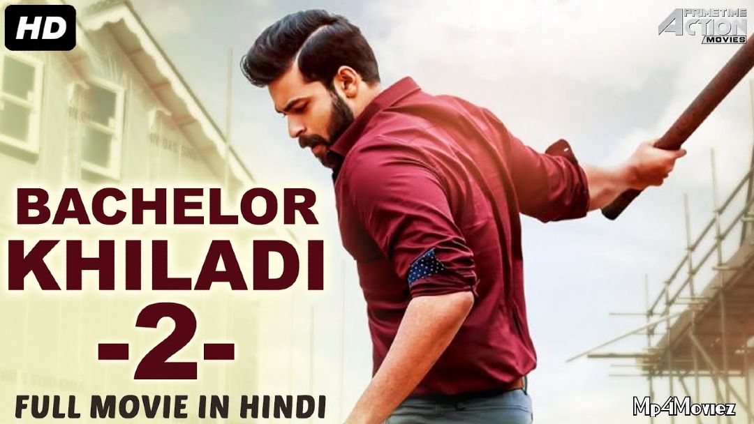 Bachelor Khiladi 2 (2020) Hindi Dubbed Movie download full movie