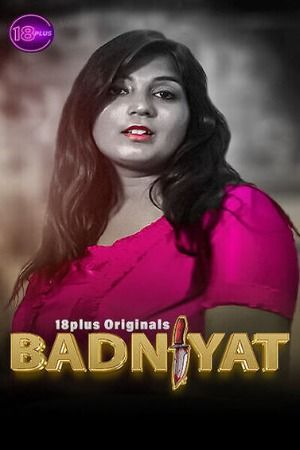 Badniyat Part 1 (2023) Hindi 18plus Short Film download full movie