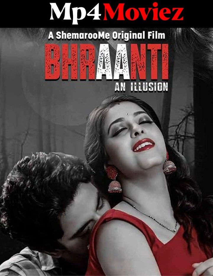 Bhraanti An illusion (2023) DVDRip download full movie