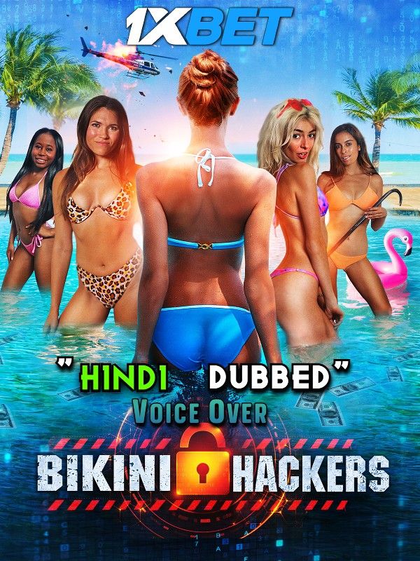 Bikini Hackers 2023 Hindi Dubbed (Unofficial) WEBRip download full movie
