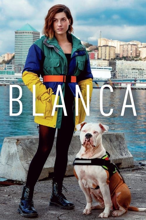 Blanca (2021) Season 1 Hindi Dubbed download full movie
