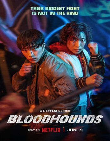 Bloodhounds (Season 1) 2023 Hindi Dubbed Complete HDRip download full movie