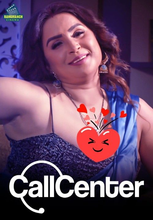 Call Center (2024) S01 Rangmanch Hindi Web Series download full movie
