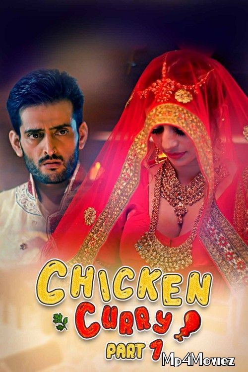 Chiken Curry Part 1 (2021) S01 Hindi Complete Web Series download full movie