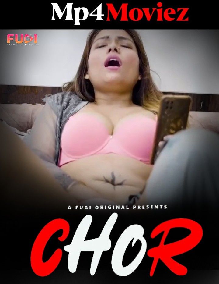 Chor (2023) Hindi Fugi Short Film HDRip download full movie