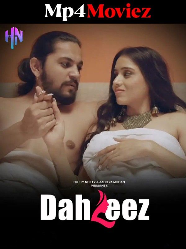 Dahleez (2023) Hindi HottyNotty Short Films HDRip download full movie