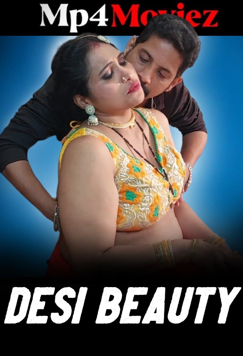 Desi Beauty (2023) Hindi NeonX Short Film download full movie