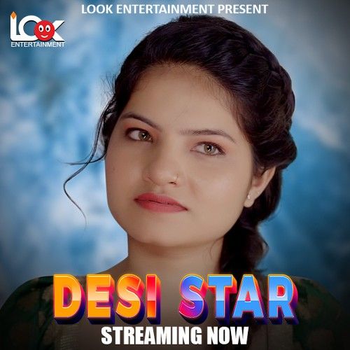 Desi Star (2024) Hindi S01E01 LookEntertainment WEB Series download full movie