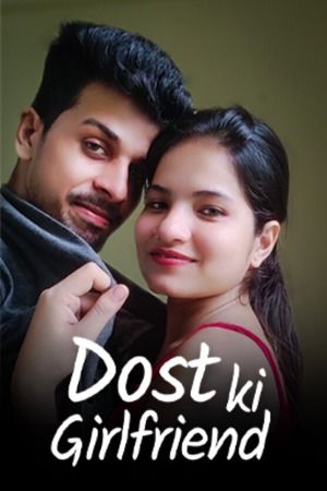 Dost Ki Girlfriend (2023) Hindi Kotha Short Film download full movie