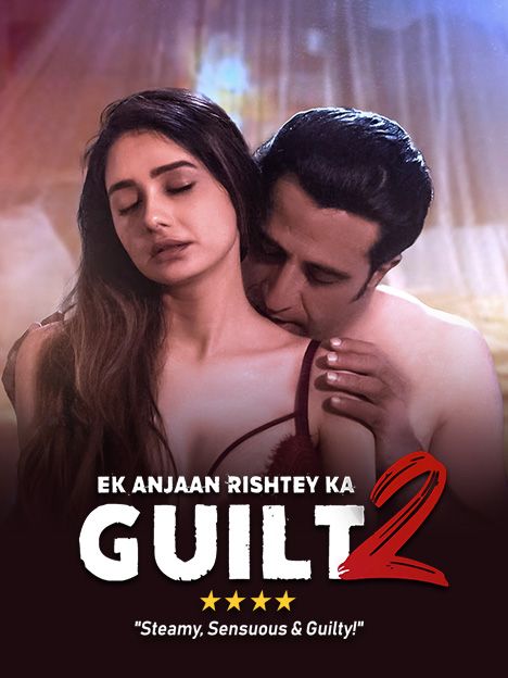 Ek Anjaan Rishtey Ka Guilt 2 (2022) Hindi HDRip download full movie