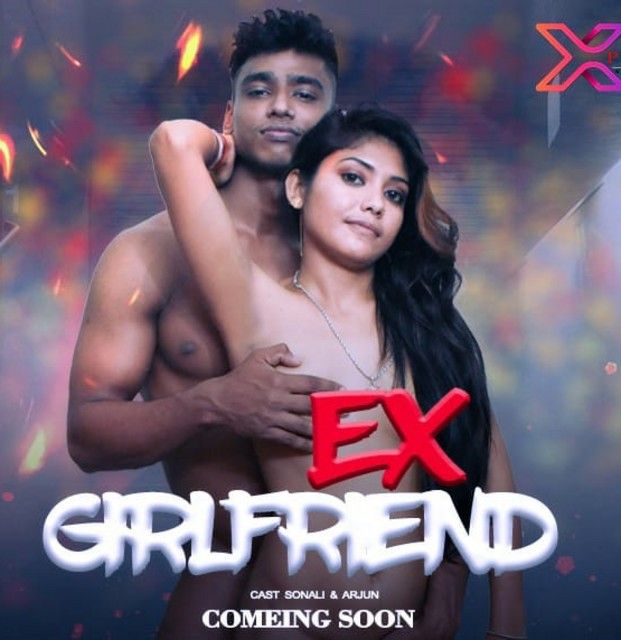 Ex Girlfriend BTS (2021) XPrime Hindi Short Film UNRATED HDRip download full movie