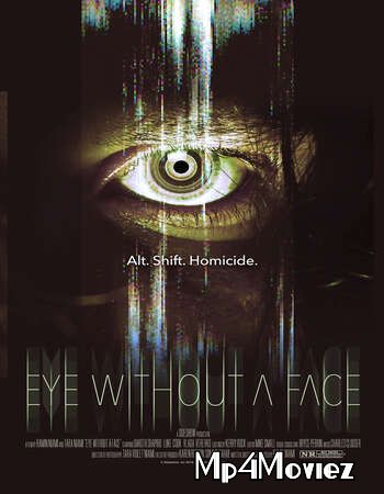 Eye Without a Face (2021) English WEB-DL download full movie