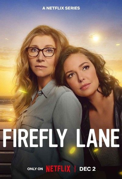 Firefly Lane (2022) Season 2 Hindi Dubbed Complete HDRip download full movie