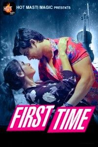 First Time (2024) S01E01 Hindi BullApp Web Series download full movie