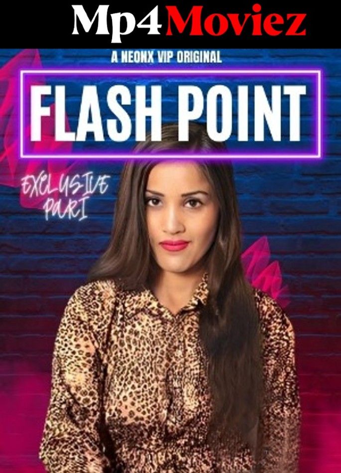 Flash Point (2023) Hindi NeonX Short Film HDRip download full movie