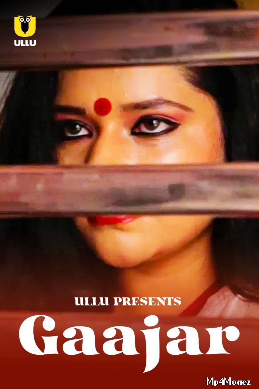 Gaajar (2021) Ullu Hindi Short Film HDRip download full movie