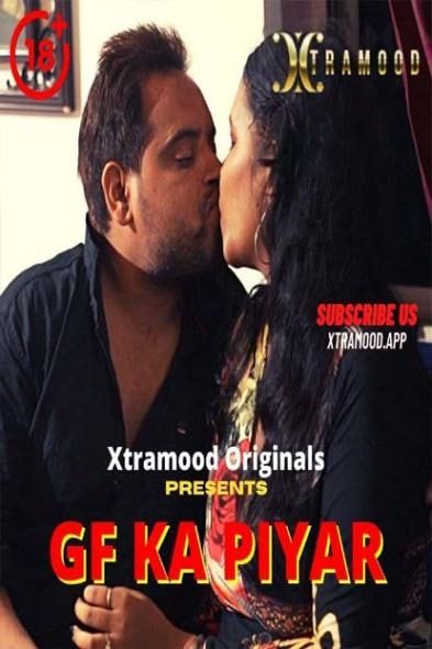 Gf Ka Piyar (2022) Hindi Short Film Xtramood UNRATED HDRip download full movie