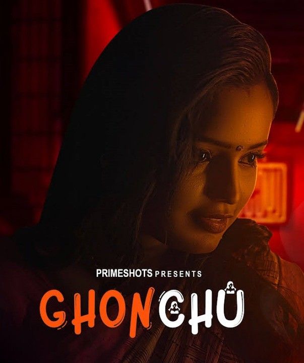Ghonchu (2023) S01E01 PrimeShots Hindi Web Series HDRip download full movie