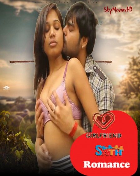 Girlfriend Sath Romance (2022) Hindi Short Film UNRATED HDRip download full movie