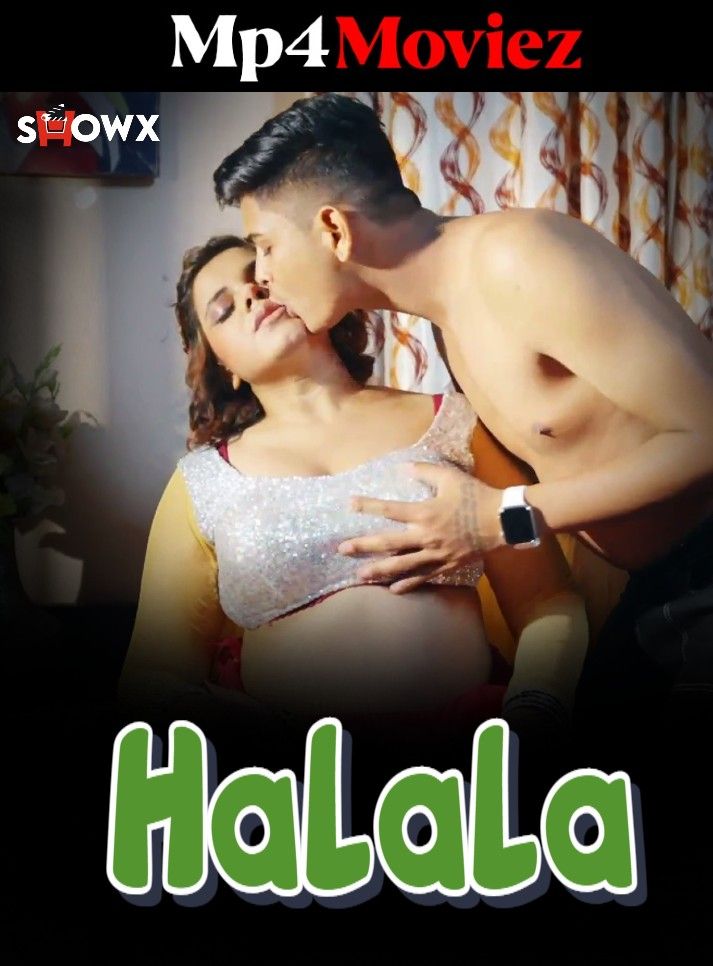 Halala (2023) Hindi ShowX Short Films HDRip download full movie