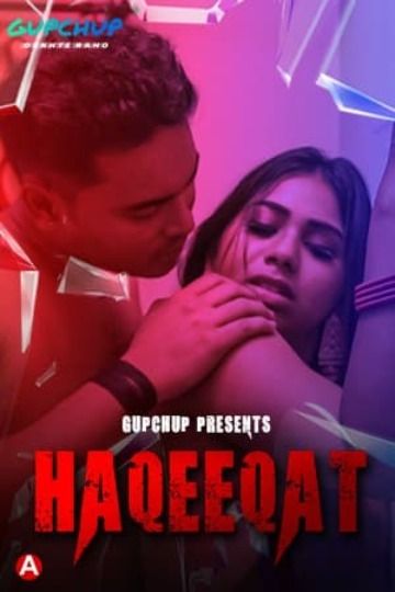 Haqeeqat (2021) Season 1 Gupchup Hindi (Episode 1) Web Series download full movie