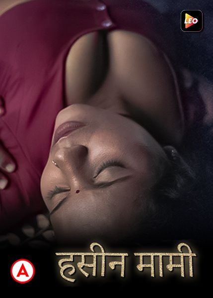 Haseen Mami (2022) LeoApp Hindi Short Film HDRip download full movie