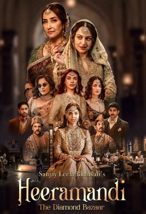 Heeramandi The Diamond Bazaar (2024) Season 1 Hindi Complete Web Series download full movie