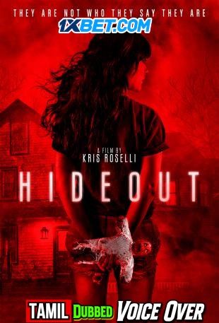 Hideout (2021) Tamil (Voice Over) Dubbed WEBRip download full movie