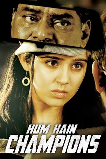 Hum Hain Champions (2023) Hindi Dubbed HDRip download full movie