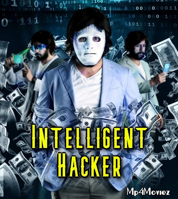 Intelligent Hacker (2020) Hindi Dubbed Full movie download full movie