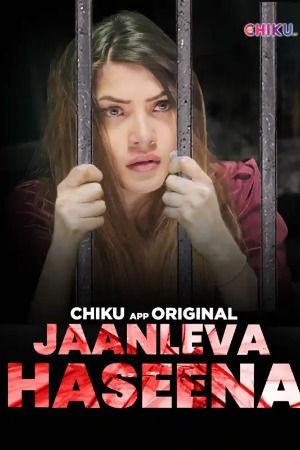 Jaanleva Haseena (2023) Hindi Chiku Short Film download full movie