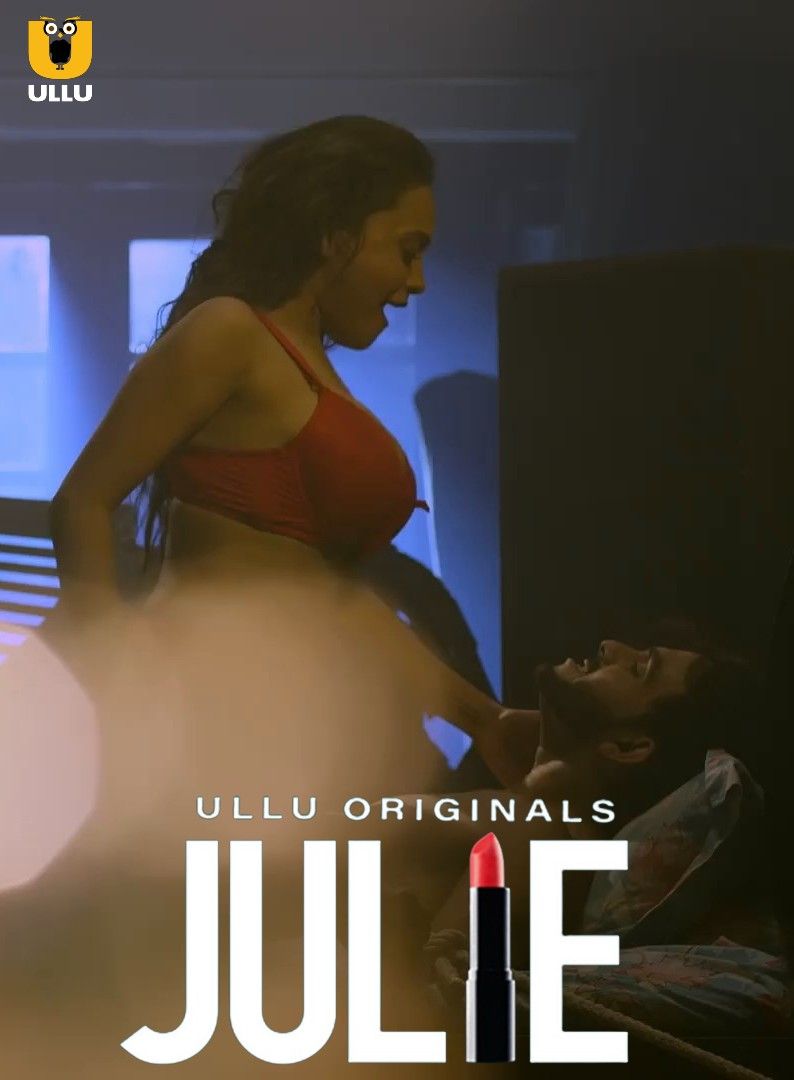 Julie (2019) S01 Hindi Ullu Web Series HDRip download full movie
