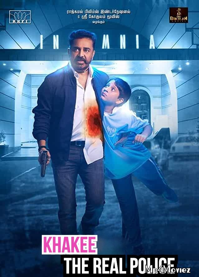 Khakee The Real Police (Thoongavanam) 2020 Hindi Dubbed Movie download full movie