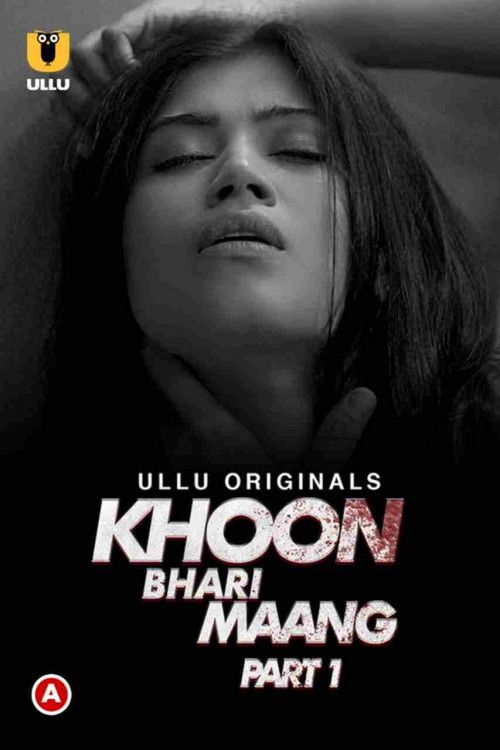 Khoon Bhari Maang (Part 1) 2022 Hindi Ullu Web Series HDRip download full movie