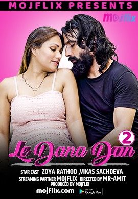 Le Dana Dan 2 (2022) MojFlix Hindi Short Film HDRip download full movie