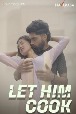 Let Him Cook (2024) Hindi S01E01 Navarasa Web Series download full movie