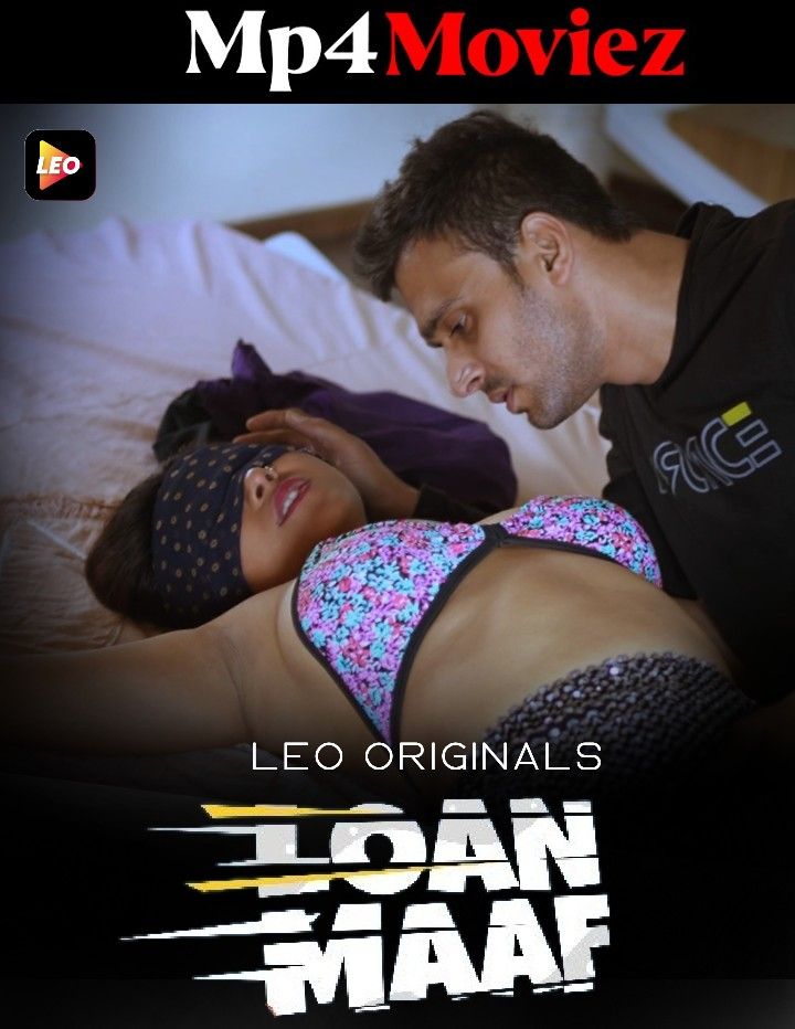 Loan Maaf (2023) Hindi LeoApp Short Film HDRip download full movie