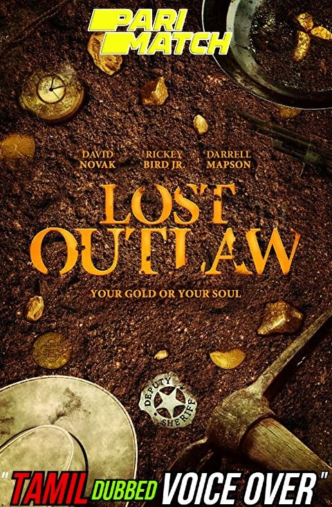 Lost Outlaw (2021) Tamil (Voice Over) Dubbed WEBRip download full movie