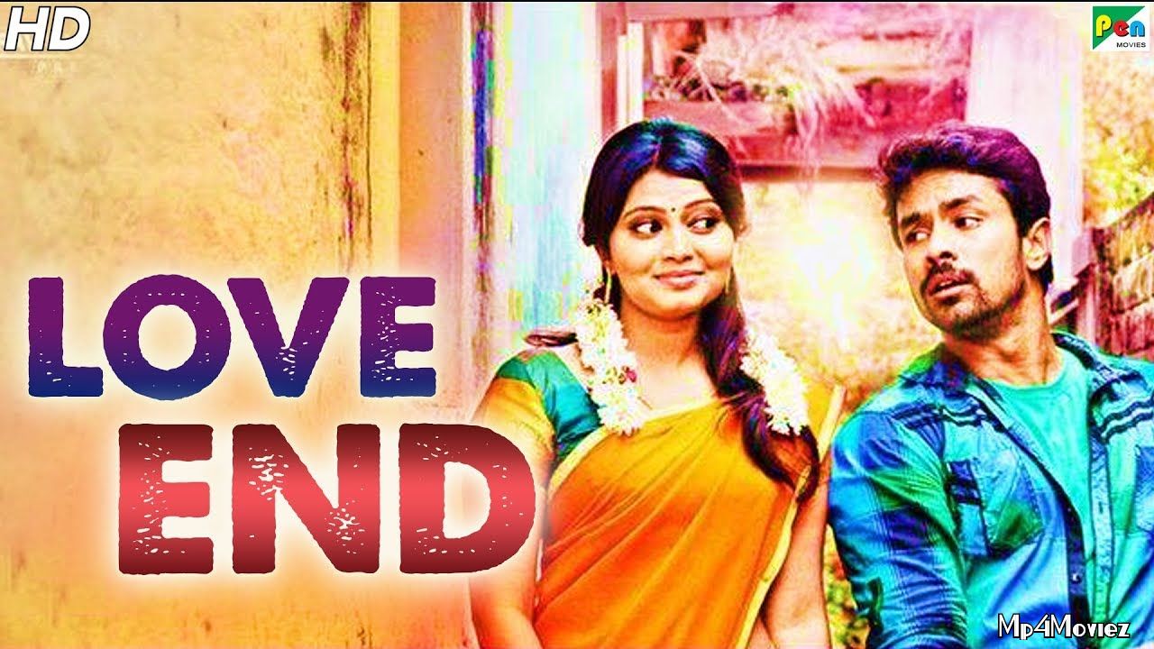 Love End 2020 Hindi Dubbed Full Movie download full movie