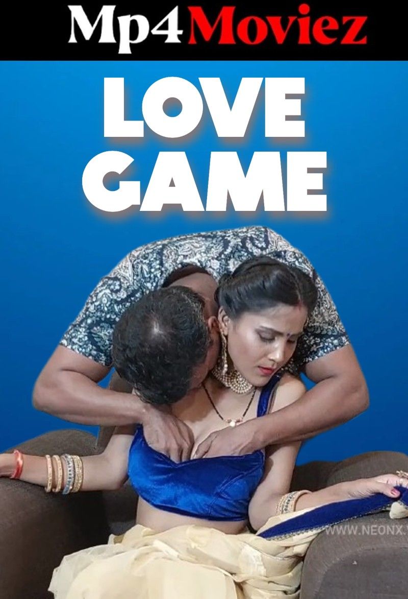 Love Game (2023) Hindi NeonX Short Film download full movie