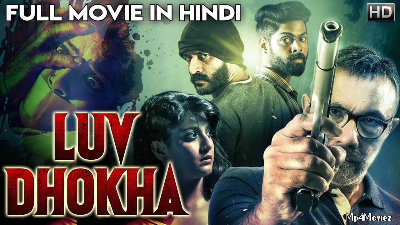 Luv Dhokha (2020) Hindi Dubbed Full Movie download full movie