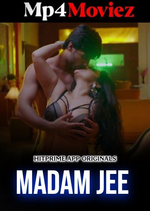 Madam Jee (2024) S01 Part 1 Hindi HitPrime Web Series download full movie