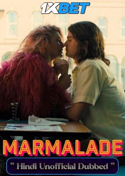 Marmalade (2024) Hindi (Unofficial) Dubbed Movie download full movie