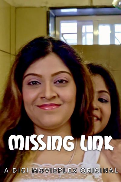 Missing Link (2022) DigimoviePlex Hindi Short Film UNRATED HDRip download full movie