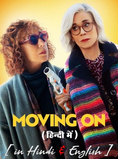 Moving On (2022) Hindi ORG Dubbed BluRay download full movie